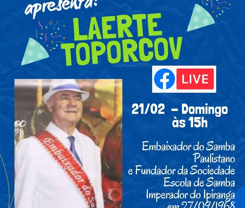 Sensacional LIVE com Laerte Toporcov